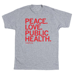 IPHA: Peace. Love. Public Health Text Shirt